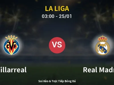Kết Quả: Villarreal 0-2 Real Madrid – Highlight & Bàn Thắng | La Liga