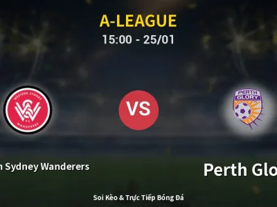 Kết Quả: Western Sydney Wanderers 1-0 Perth Glory – Highlight & Bàn Thắng | A-League