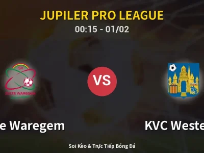 Kết Quả: Zulte Waregem 0-1 KVC Westerlo – Highlight & Bàn Thắng | Jupiler Pro League