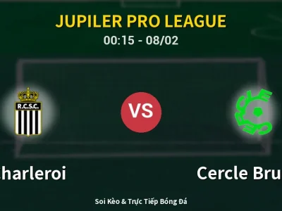 Kết Quả: Charleroi 3-4 Cercle Brugge – Highlight & Bàn Thắng | Jupiler Pro League