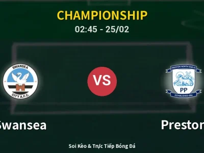Kết Quả: Swansea 1-1 Preston – Highlight & Bàn Thắng | Championship