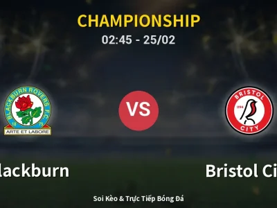 Kết Quả: Blackburn 1-2 Bristol City – Highlight & Bàn Thắng | Championship