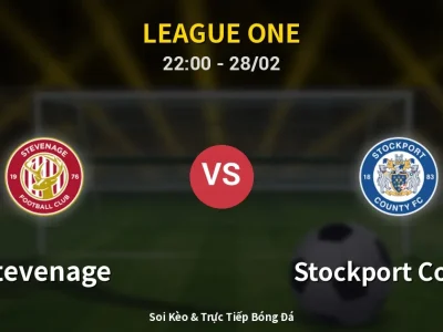 Soi Kèo Stevenage vs Stockport County – 22:00 28/02 | Nhận Định, Dự Đoán Tỷ Số