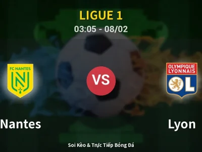 Kết Quả: Nantes 0-1 Lyon – Highlight & Bàn Thắng | Ligue 1