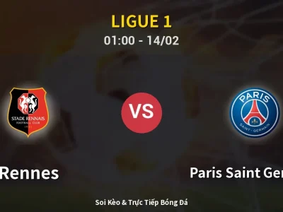 Soi Kèo Rennes vs Paris Saint Germain – 01:00 14/02 | Nhận Định, Dự Đoán Tỷ Số