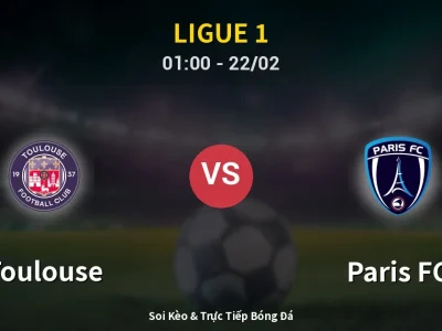 Kết Quả: Toulouse 1-1 Paris FC – Highlight & Bàn Thắng | Ligue 1