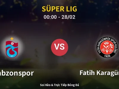 🔴 Trực Tiếp: Trabzonspor 1-1 Fatih Karagümrük – Link Xem Süper Lig (Full HD)