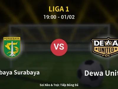 🔴 Trực Tiếp: Persebaya Surabaya 2-1 Dewa United – Link Xem Liga 1 (Full HD)