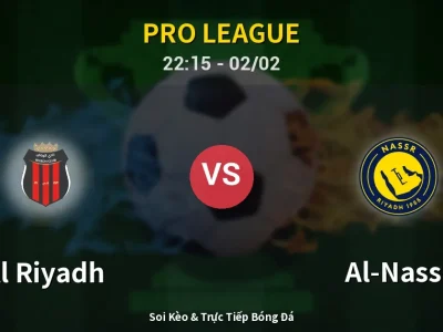 Soi Kèo Al Riyadh vs Al-Nassr – 22:15 02/02 | Nhận Định, Dự Đoán Tỷ Số