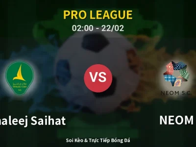 Kết Quả: Al Khaleej Saihat 0-1 NEOM – Highlight & Bàn Thắng | Pro League