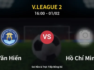 Kết Quả: Văn Hiến 3-0 Hồ Chí Minh II – Highlight & Bàn Thắng | V.League 2
