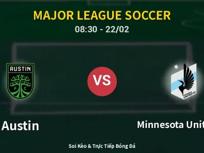 Kết Quả: Austin 2-2 Minnesota United FC – Highlight & Bàn Thắng | Major League Soccer