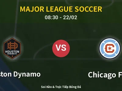 Kết Quả: Houston Dynamo 2-1 Chicago Fire – Highlight & Bàn Thắng | Major League Soccer