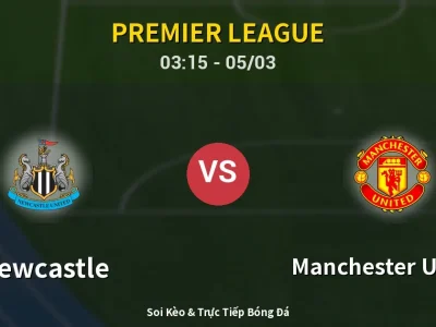 Kết Quả: Newcastle 2-1 Manchester United – Highlight & Bàn Thắng | Premier League