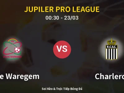 Kết Quả: Zulte Waregem 1-0 Charleroi – Highlight & Bàn Thắng | Jupiler Pro League
