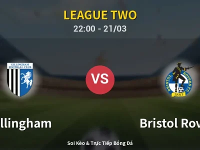 Soi Kèo Gillingham vs Bristol Rovers – 22:00 21/03 | Nhận Định, Dự Đoán Tỷ Số