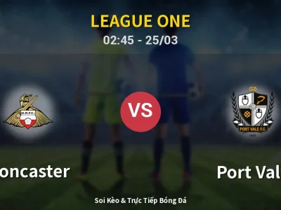 Kết Quả: Doncaster 1-0 Port Vale – Highlight & Bàn Thắng | League One