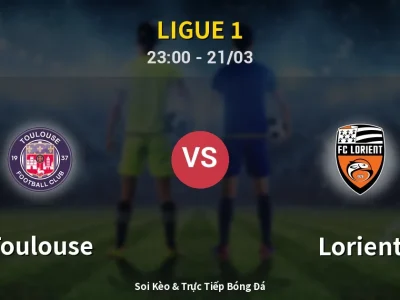 Soi Kèo Toulouse vs Lorient – 23:00 21/03 | Nhận Định, Dự Đoán Tỷ Số