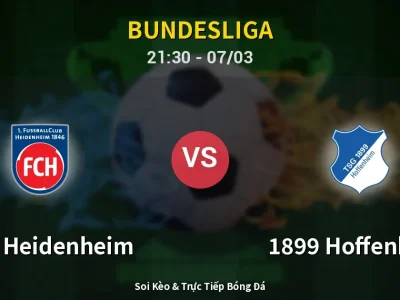 🔴 Trực Tiếp: 1. FC Heidenheim 0-0 1899 Hoffenheim – Link Xem Bundesliga (Full HD)