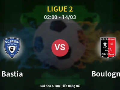 Kết Quả: Bastia 0-1 Boulogne – Highlight & Bàn Thắng | Ligue 2