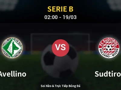 Kết Quả: Avellino 3-2 Sudtirol – Highlight & Bàn Thắng | Serie B