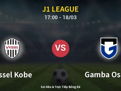 Kết Quả: Vissel Kobe 2-2 Gamba Osaka – Highlight & Bàn Thắng | J1 League