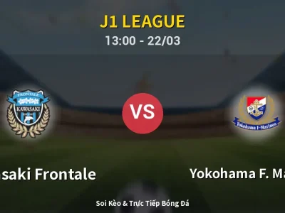 Soi Kèo Kawasaki Frontale vs Yokohama F. Marinos – 13:00 22/03 | Nhận Định, Dự Đoán Tỷ Số