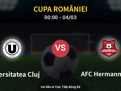 Kết Quả: Universitatea Cluj 2-1 AFC Hermannstadt – Highlight & Bàn Thắng | Cupa României
