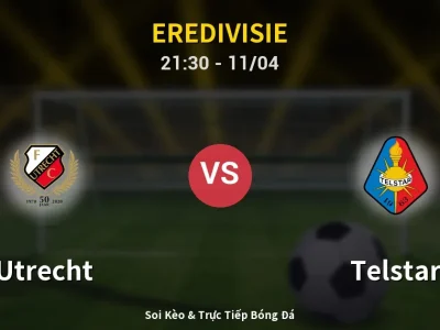 Soi Kèo Utrecht vs Telstar – 21:30 11/04 | Nhận Định, Dự Đoán Tỷ Số