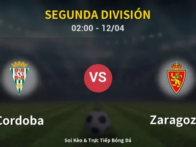 🔴 Trực Tiếp: Cordoba 0-0 Zaragoza – Link Xem Segunda División (Full HD)