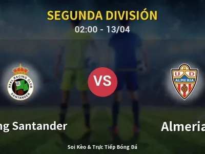 Kết Quả: Racing Santander 5-1 Almeria – Highlight & Bàn Thắng | Segunda División