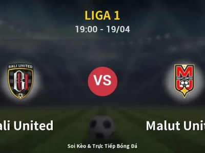 🔴 Trực Tiếp: Bali United 4-1 Malut United – Link Xem Liga 1 (Full HD)
