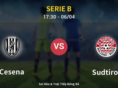 🔴 Trực Tiếp: Cesena 1-1 Sudtirol – Link Xem Serie B (Full HD)