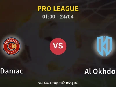 Kết Quả: Damac 2-0 Al Okhdood – Highlight & Bàn Thắng | Pro League
