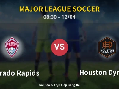 Soi Kèo Colorado Rapids vs Houston Dynamo – 08:30 12/04 | Nhận Định, Dự Đoán Tỷ Số