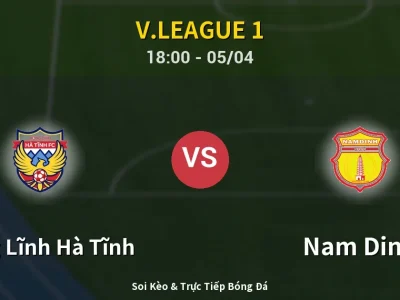 Soi Kèo Hồng Lĩnh Hà Tĩnh vs Nam Dinh – 18:00 05/04 | Nhận Định, Dự Đoán Tỷ Số