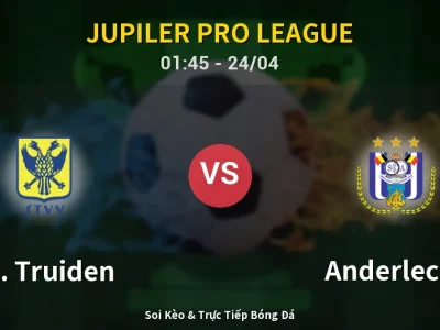 Kết Quả: St. Truiden 2-0 Anderlecht – Highlight & Bàn Thắng | Jupiler Pro League