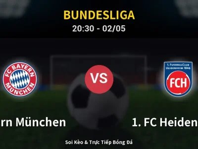 Soi Kèo Bayern München vs 1. FC Heidenheim – 20:30 02/05 | Nhận Định, Dự Đoán Tỷ Số