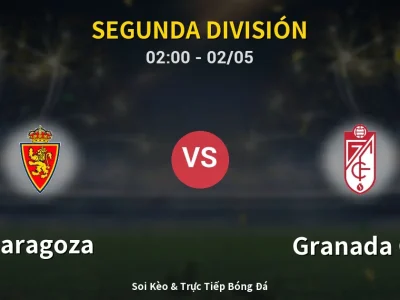 Kết Quả: Zaragoza 0-1 Granada CF – Highlight & Bàn Thắng | Segunda División